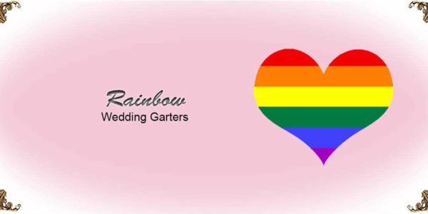 Rainbow-Wedding-Garters Collection-Bridal-Garters-Prom Garters- Custom Wedding garters Linda Joyce Couture
