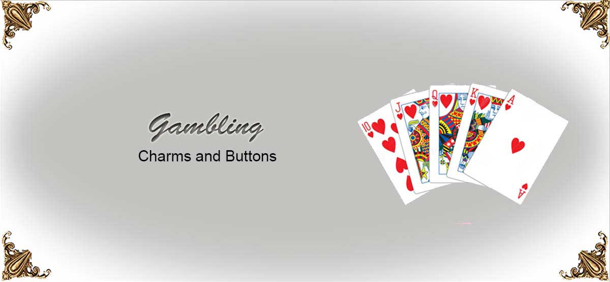 Charms-and-Buttons-Gambling