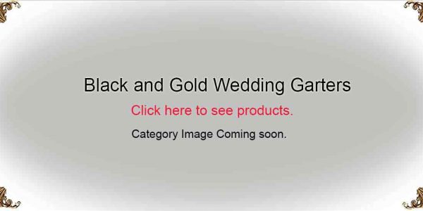 Black-and-Gold-Wedding-Garters-Bridal-Garters-Prom Garters- Custom Wedding garters Linda Joyce Couture