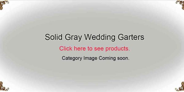 Solid-Gray-Wedding-Garters-Bridal-Garters-Prom Garters- Custom Wedding garters Linda Joyce Couture