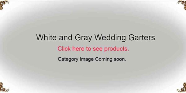 White and Gray Wedding-Garters-Bridal-Garters-Prom Garters- Custom Wedding garters Linda Joyce Couture